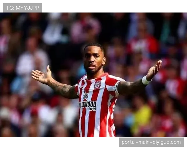 布伦特福德1-0暂时领先切尔西，伊万-托尼点射破门